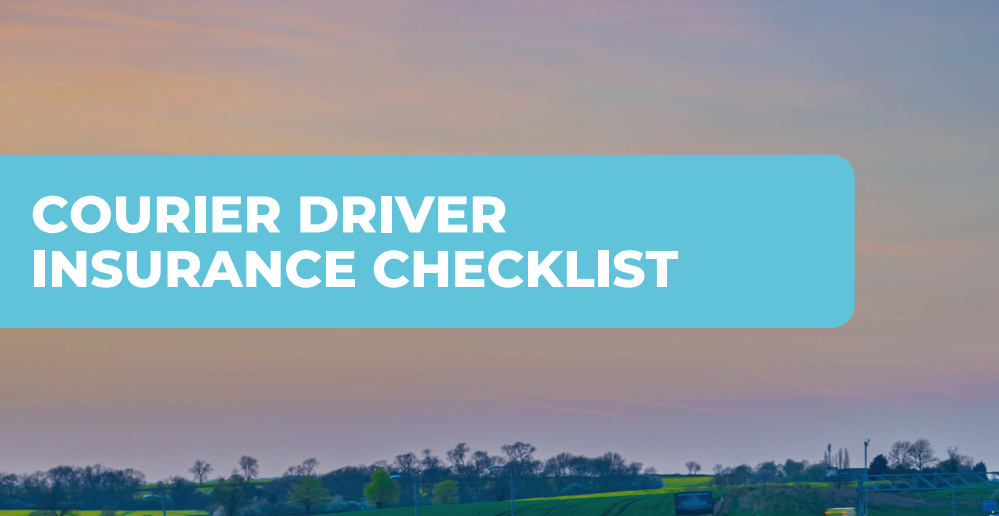Courier Driver Insurance Checklist